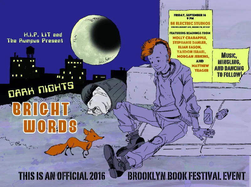 HIP Lit and The Rumpus Present: Dark Nights, Bright Words Reading