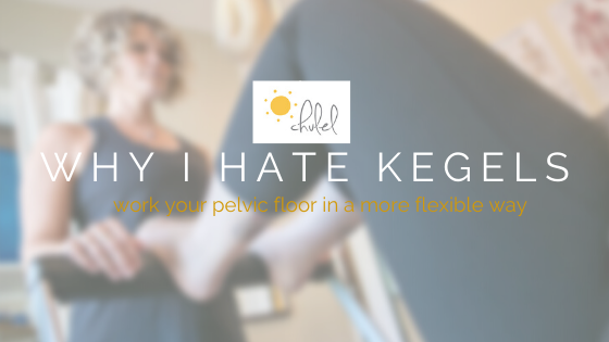Why I Hate Kegels
