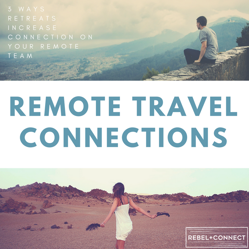 Remote teams that travel together are able to connect more and increase their productivity both as a team and as individuals.
