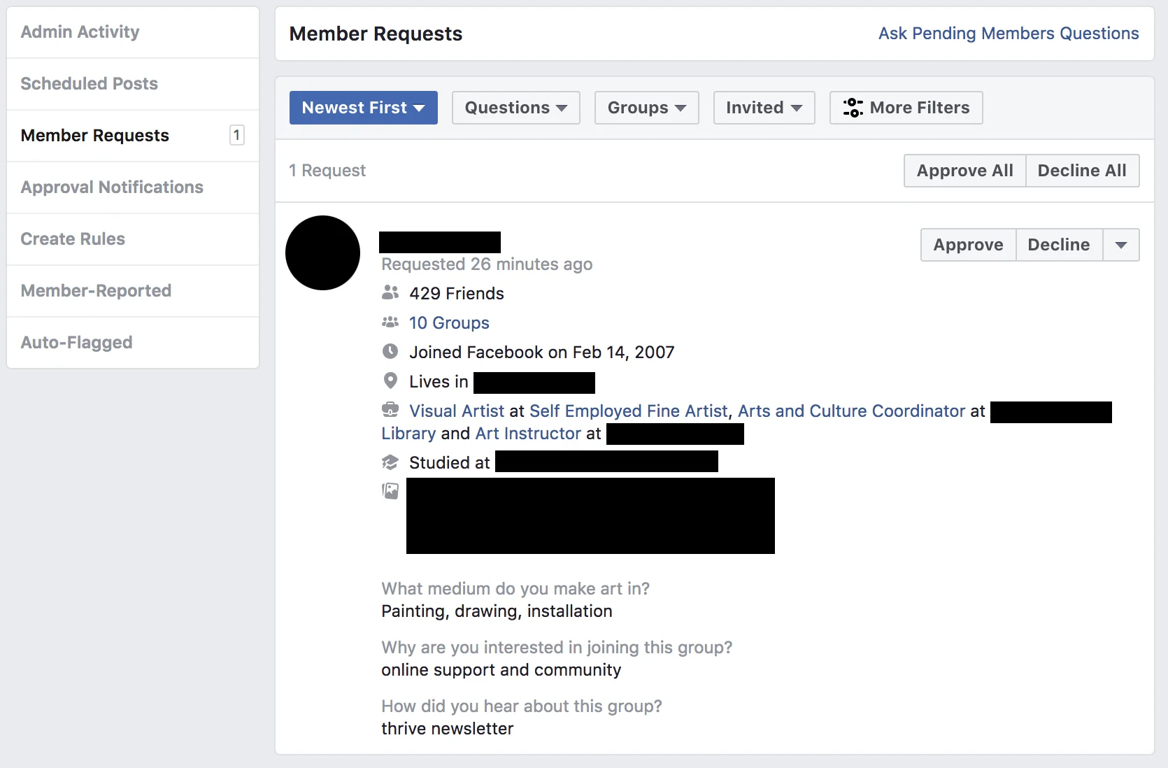 This is what member requests look like. You have the options to approve or decline requests on the top right.