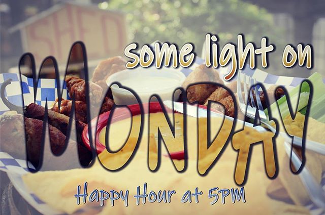 🔴🔴🔴🔴🔘 4 out of 5 psychologists agree that Mondays were invented for extra encouragement! 😉

Here's to a great week!

Start your week right and &quot;Shed&quot; some light on Monday night with Happy Hour at Salado's favorite tavern - The Shed!

