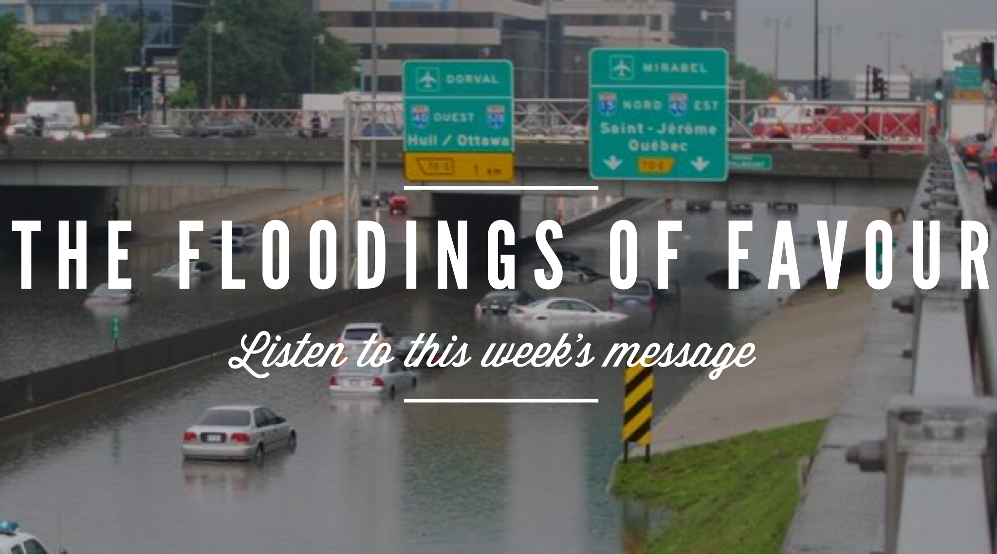 The Floodings Of Favour