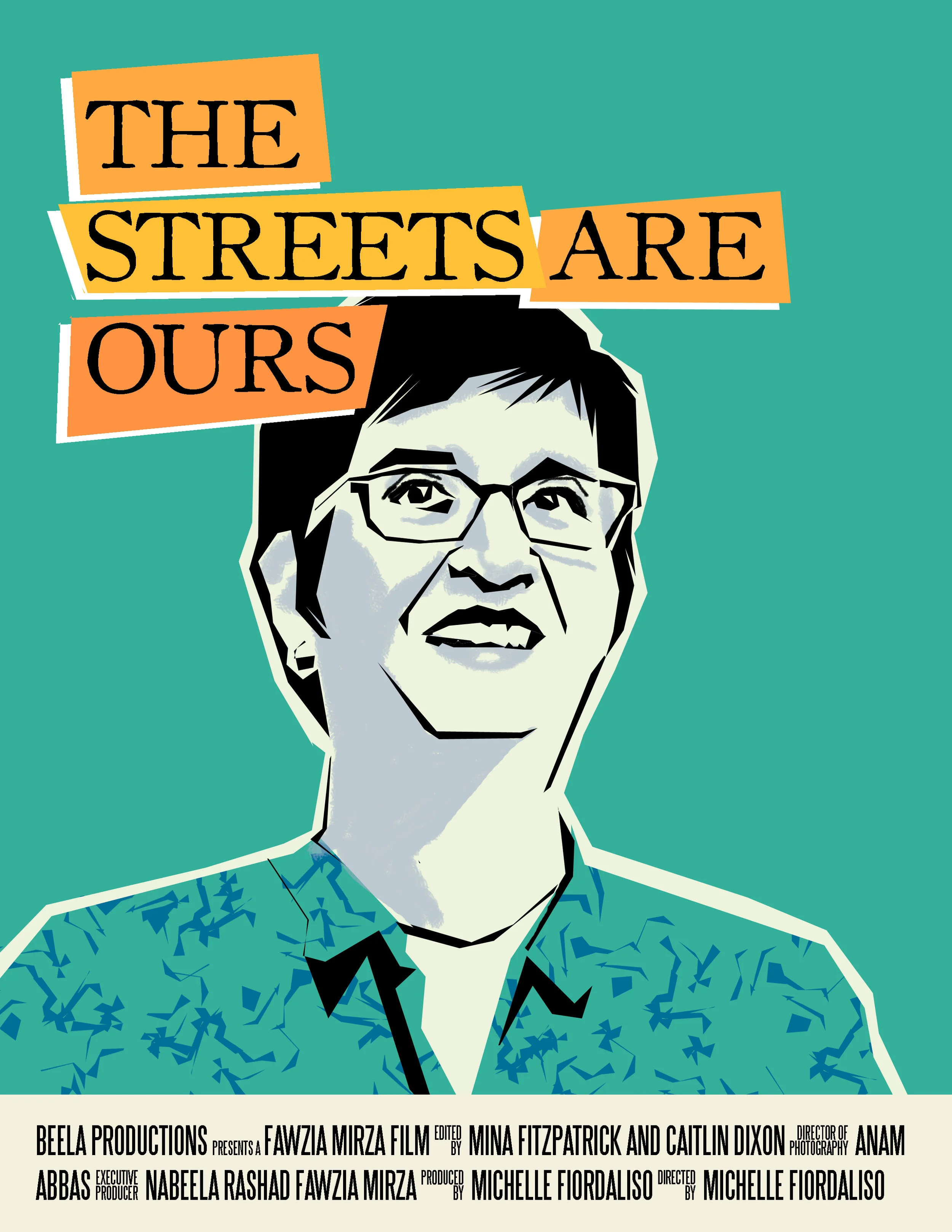 Alternate movie poster for The Streets Are Ours