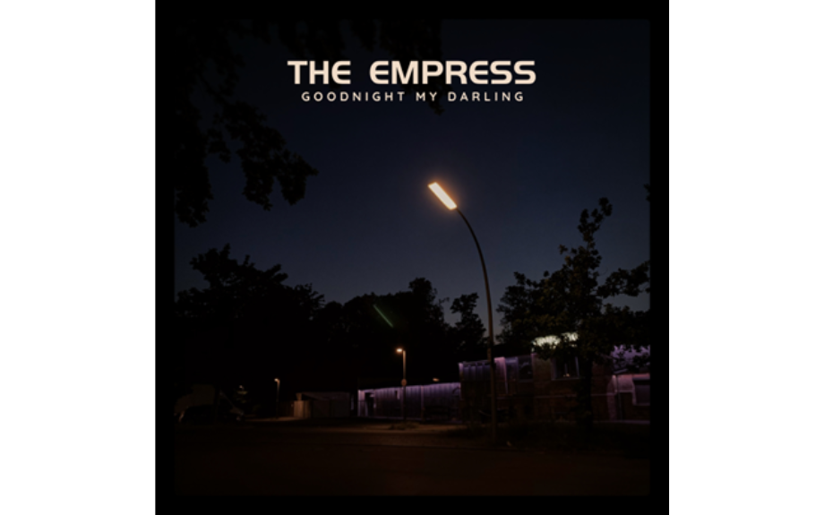 NZ indie artist Goodnight My Darling unveils filmic-feeling new single  ‘The Empress’