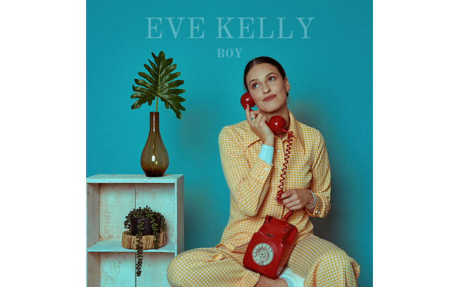 Emerging Aotearoa star Eve Kelly  brings theatre &amp; groove to fun new pop single,  ‘Boy’