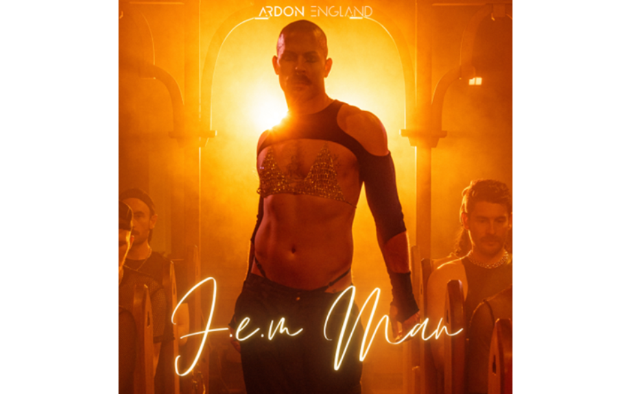 Dynamic, queer Māori artist, Ardon England  unveils energetic &amp; powerful dance anthem ‘F.E.M Man’