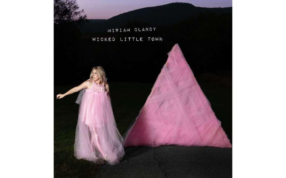 Miriam Clancy shares captivating single “Wicked Little Town”, poignant cover of song from cult movie Hedwig and the Angry Inch