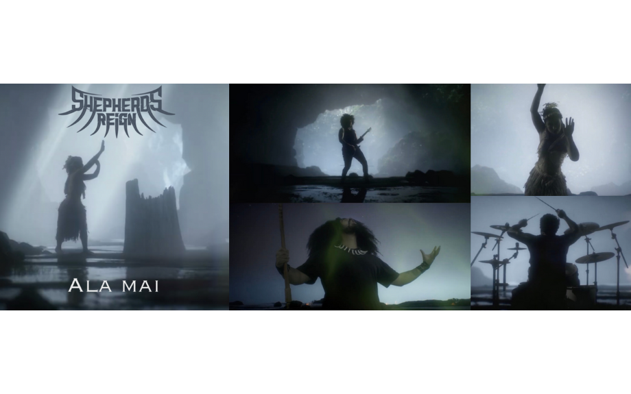 SHEPHERDS REIGN HAS RELEASED OFFICIAL VIDEO FOR  ALA MAI (AWAKEN)