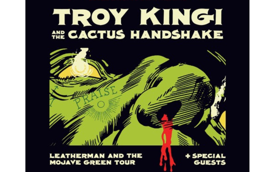 Troy Kingi  Announces  ‘Leatherman &amp; the Mojave Green’ Nationwide Tour 
