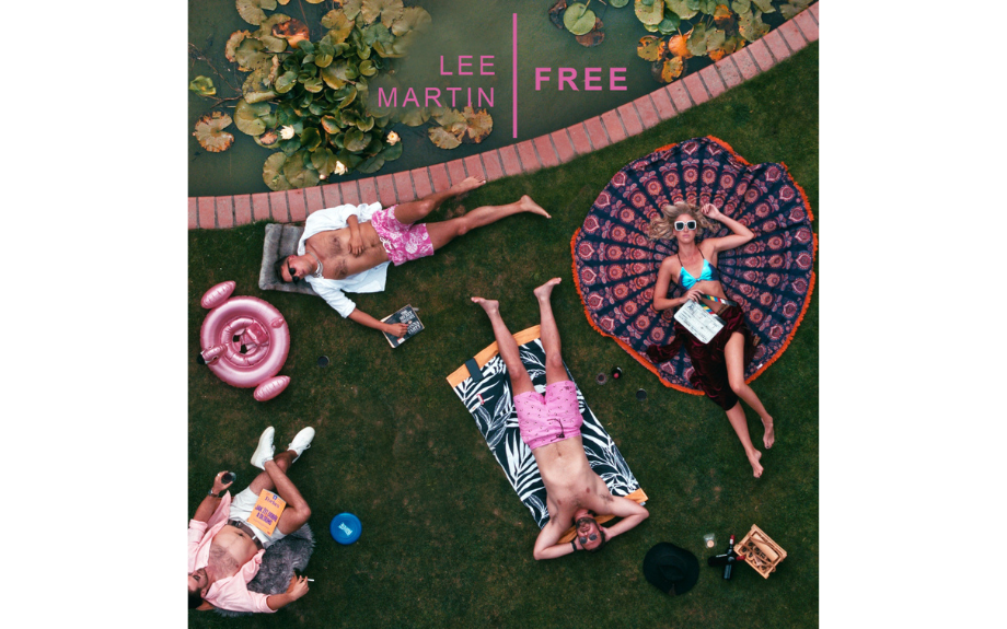 Lee Martin Unveils New Single "Free" from Upcoming Album "Dreamers Dawn"