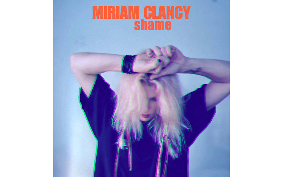Miriam Clancy ~ SHAME