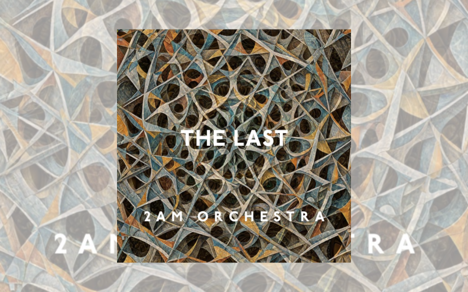 2 a.m. Orchestra 'The Last'