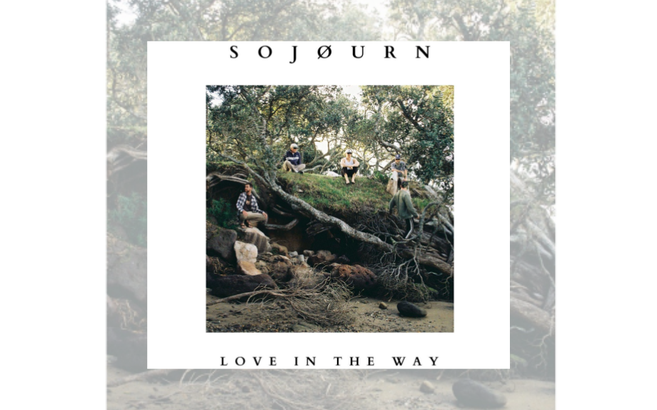 EAST COAST GROOVERS SOJØURN DROP DEBUT ALBUM “LOVE IN THE WAY”