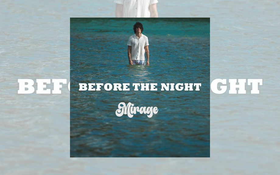 Mirage Returns with Soulful New Bi-Lingual Single “Before the Night”