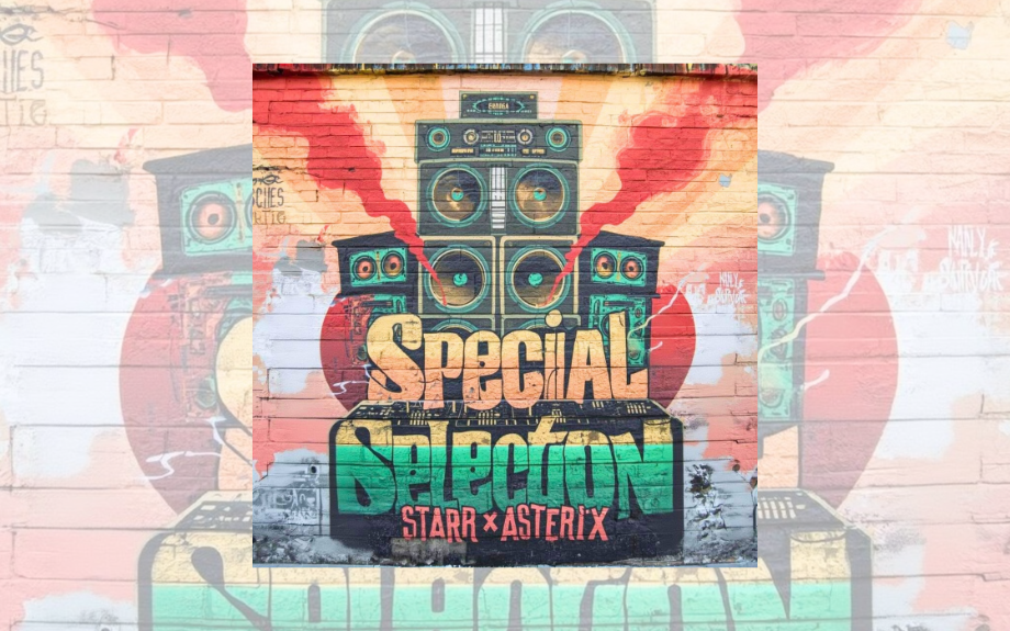 Israel Starr &amp; The Mighty Asterix Release “Special Selection” A father-and-son anthem over 30years in the making