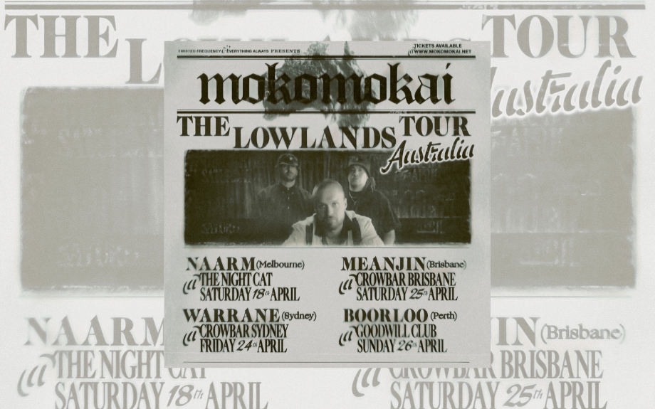 MOKOMOKAI - The Lowlands Tour