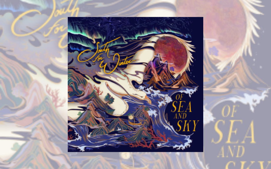 South For Winter Named As Grand Prize Winner for Indie Acoustic Project’s “Album of the Year” With Concept Album, Of Sea and Sky&nbsp;