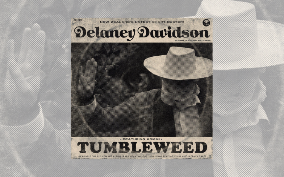 Delaney Davidson releases&nbsp;&nbsp;“Tumbleweed ft. Kommi “ out NOW&nbsp;