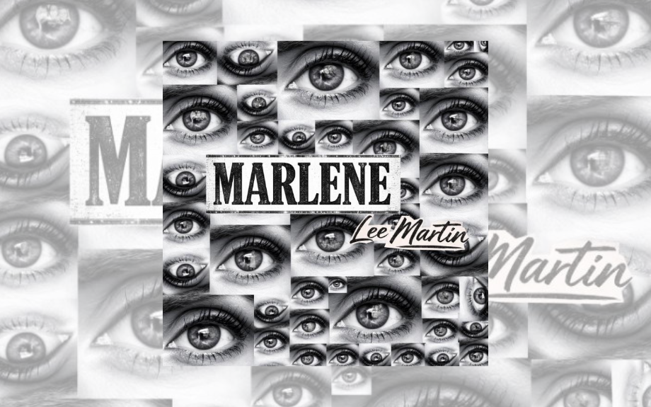 LEE MARTIN UNVEILS HER MOST PERSONAL WORK YET WITH NEW ALBUM&nbsp;MARLENE