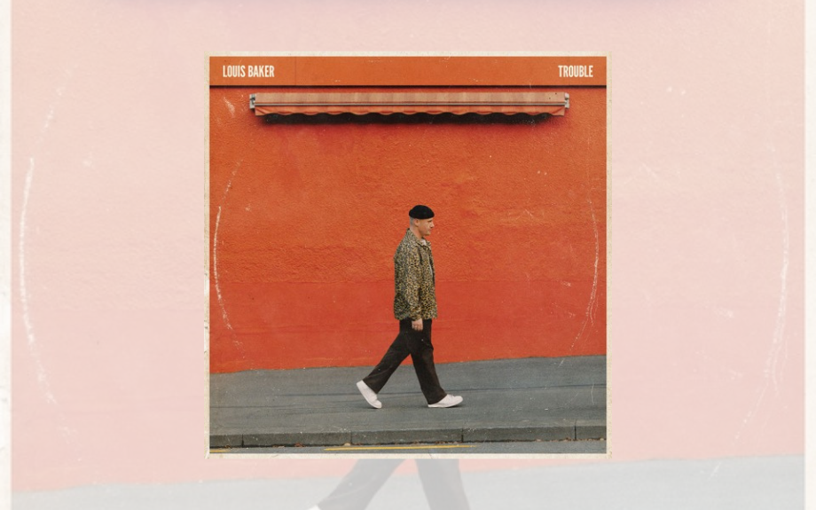 LOUIS BAKER ANNOUNCES FULL-LENGTH ALBUM ‘TROUBLE’ + NATIONWIDE NZ TOUR DATES