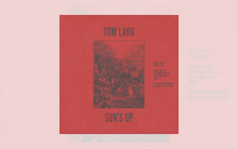 TOM LARK RELEASES ONE-OFF SINGLE,&nbsp;'SUN'S UP'
