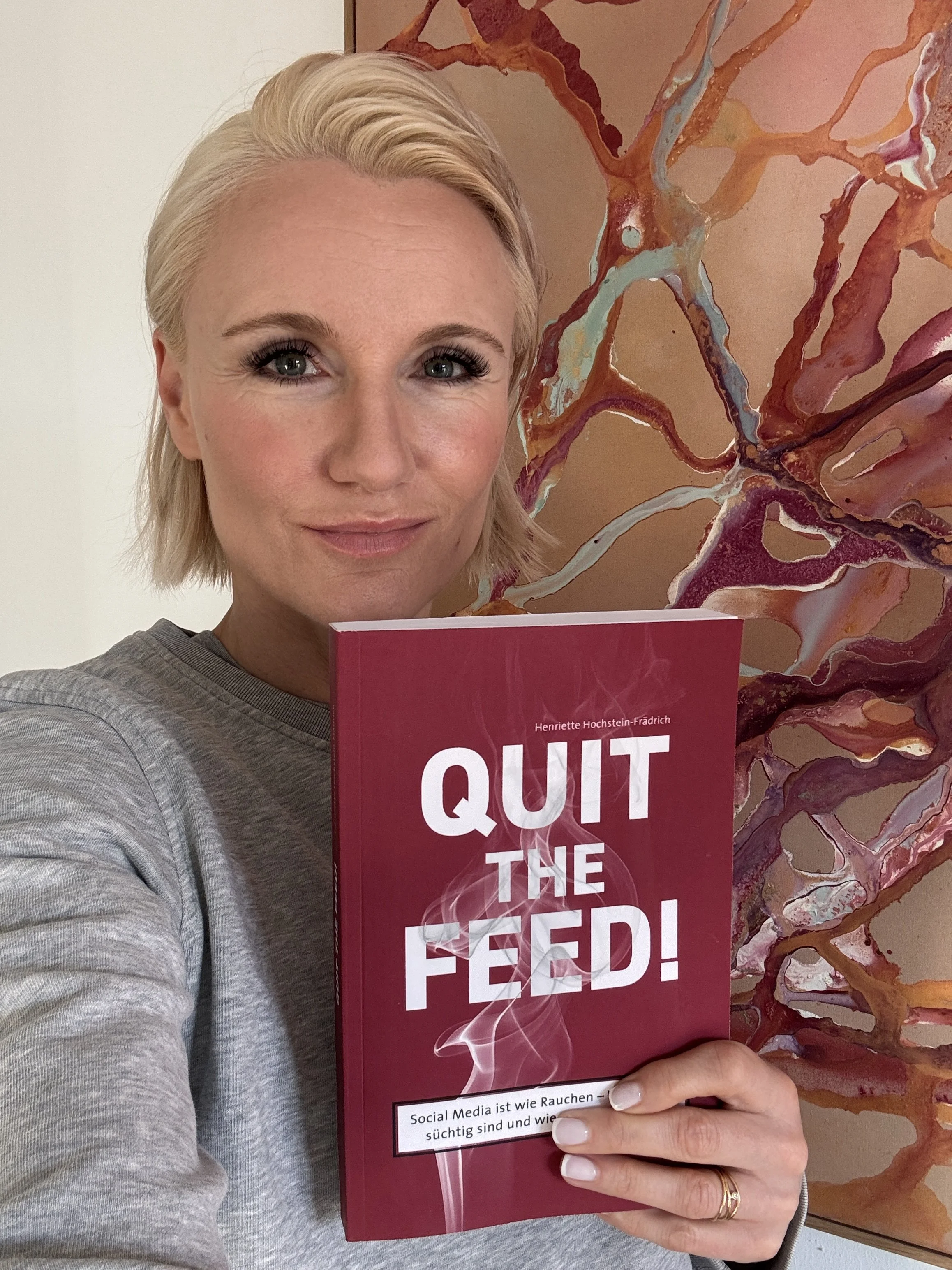 Quit the Feed! Raus aus Social Media - Henriette Hochstein-Frädrich