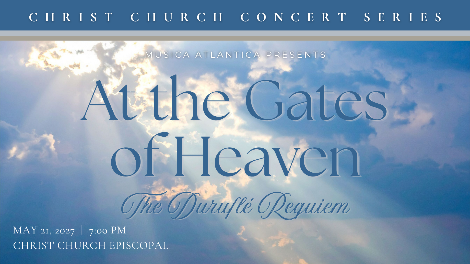 At the Gates of Heaven: Bach Motets and the Durufle Requiem