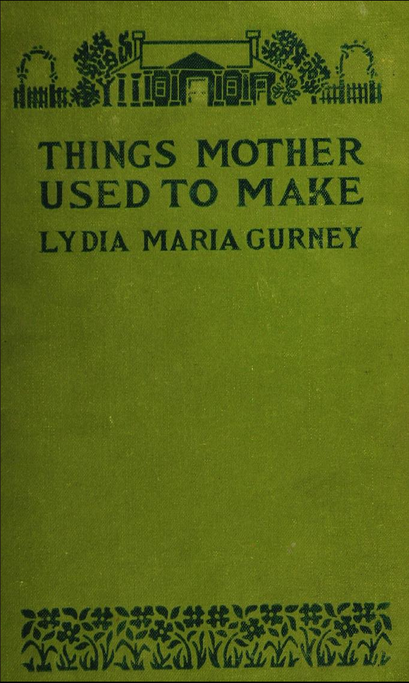 Things Mother Used to Make.png