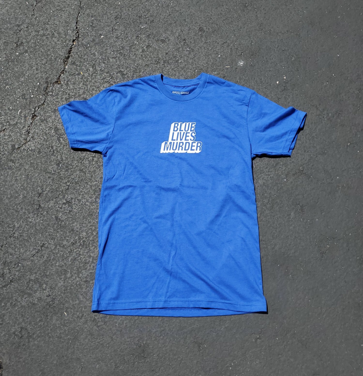 Blue Lives Murder (Shirt) — AmericaHates.US