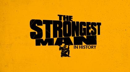 Strongest-man-in-history-s1-show-index-1920x1080.jpeg