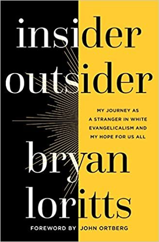 Insider Outsider by Bryan Loritts