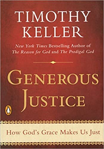 Generous Justice by Tim Keller