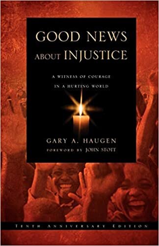Good News About Injustice by Gary Haugen