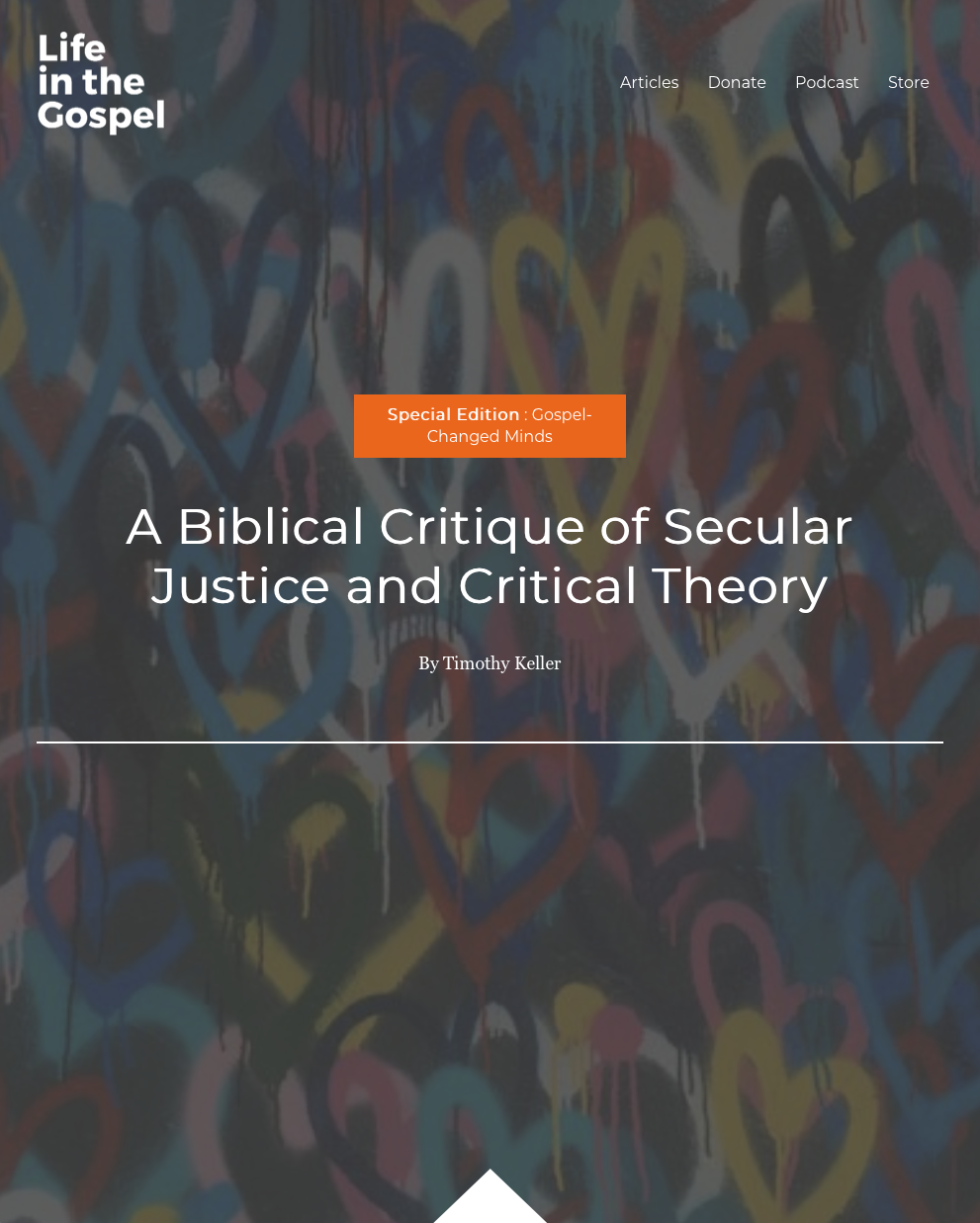 A Biblical Critique of Secular Justice and Critical Theory by Timothy Keller