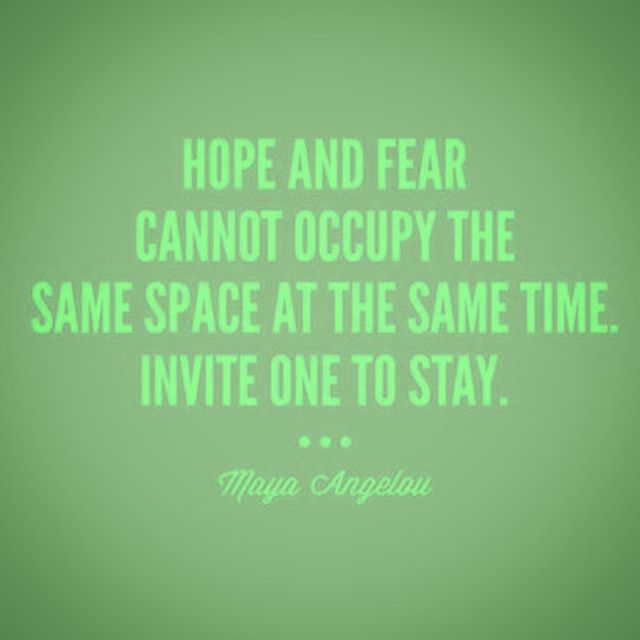 #hope vs #fear #dailyaffirmation #mayaangelou 🙌✨