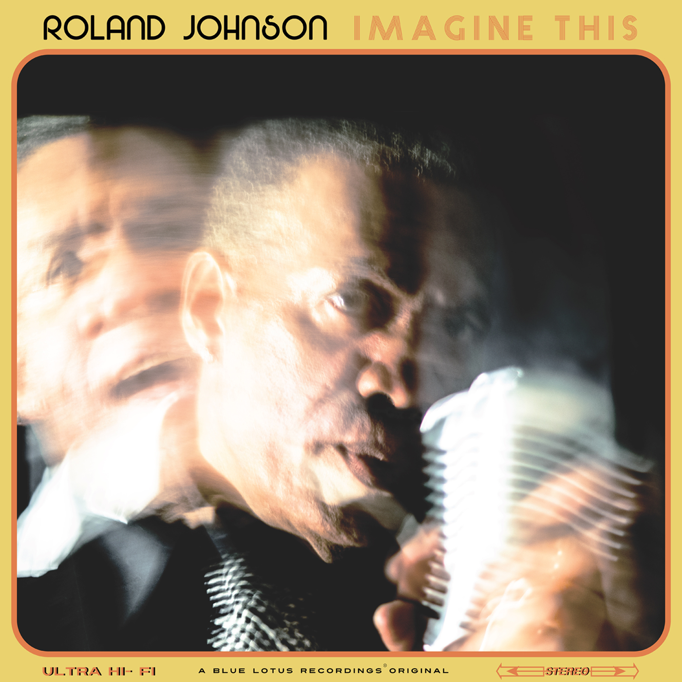 Roland Johnson | "Imagine This"
