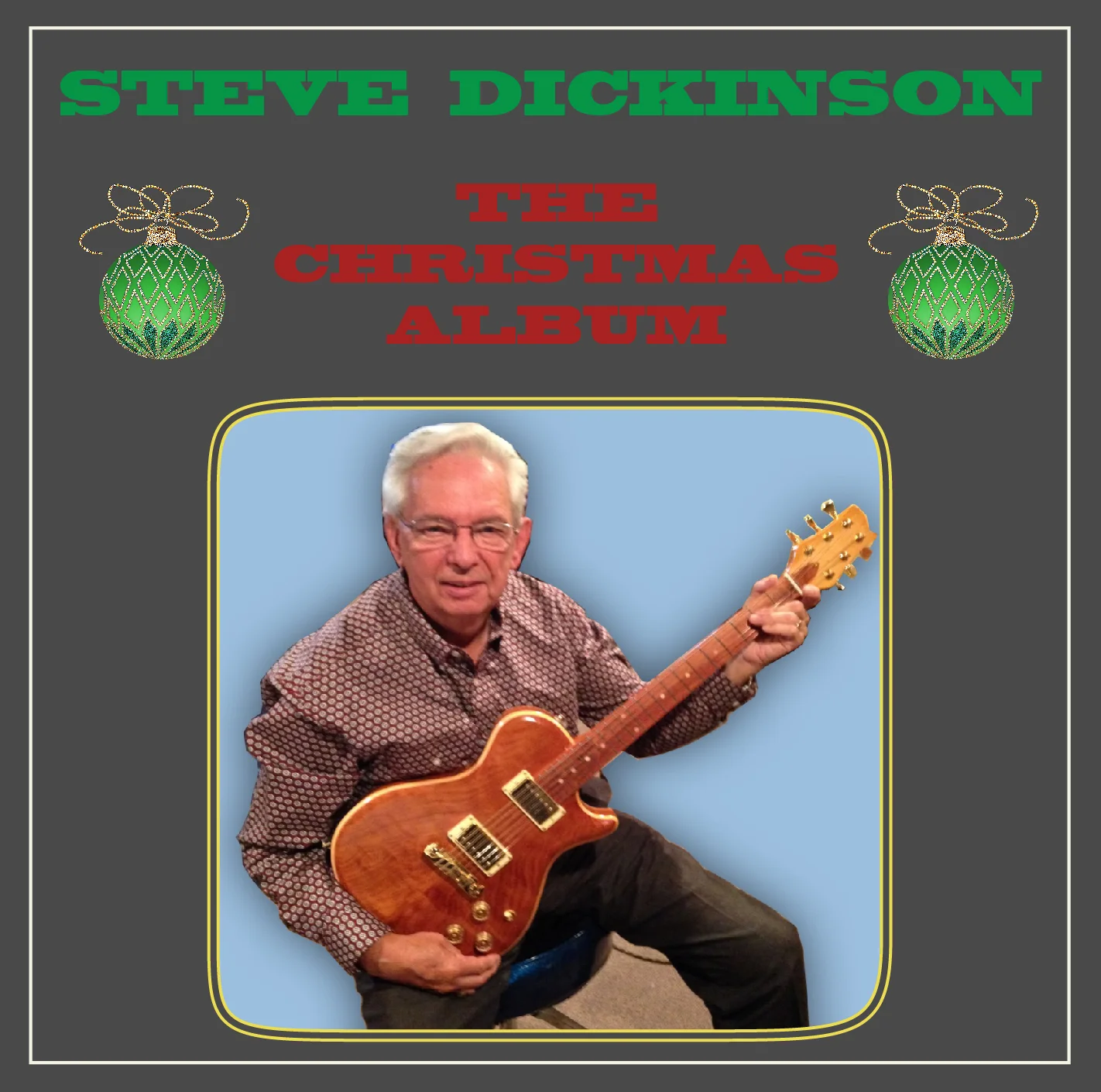 Steve Dickinson: The Christmas Album