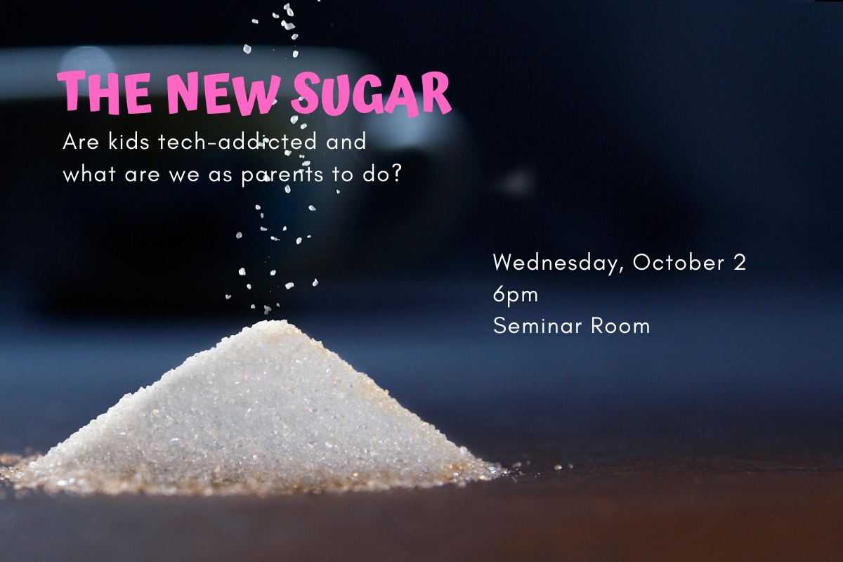 "The New Sugar" Special Seminar on Children and Technology