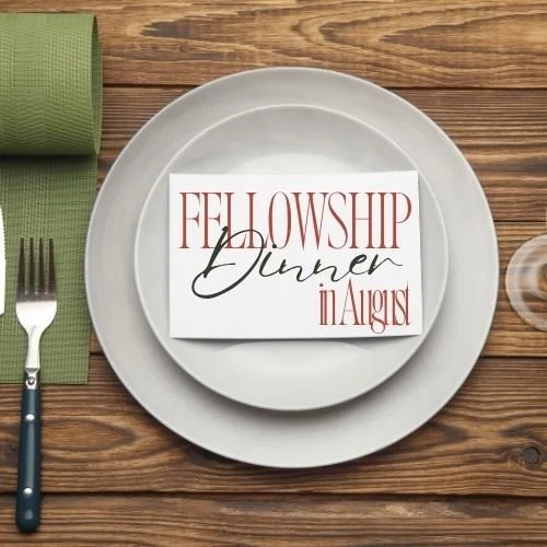 Fellowship Dinner