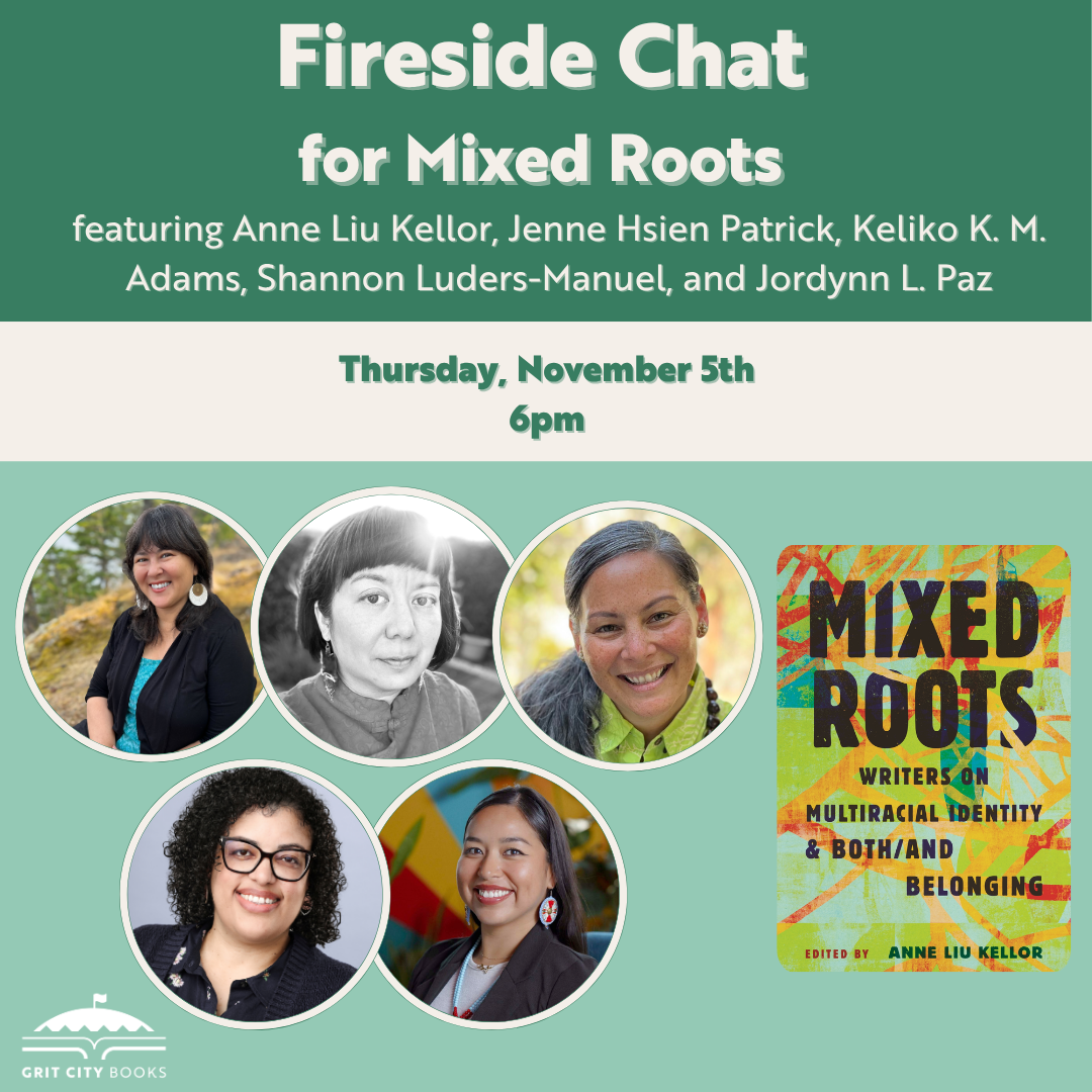 Grit City Books in Tacoma, WA: Fireside Chat with Mixed Roots contributors