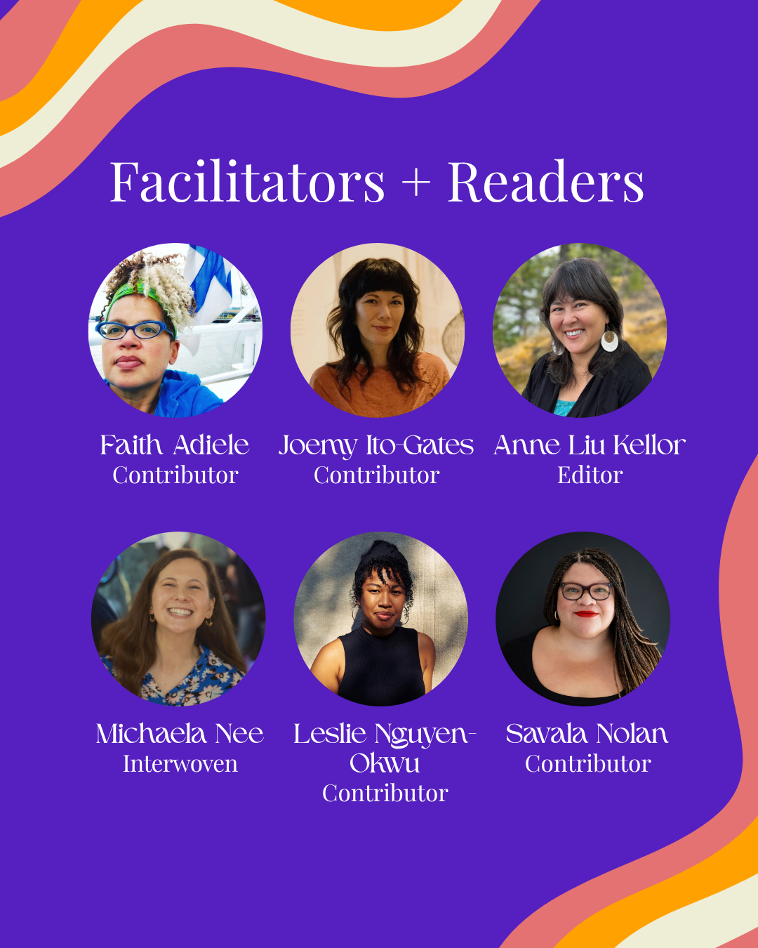 MIXED ROOTS: AN INTERACTIVE READING Hosted by Anne Liu Kellor and Interwoven 
