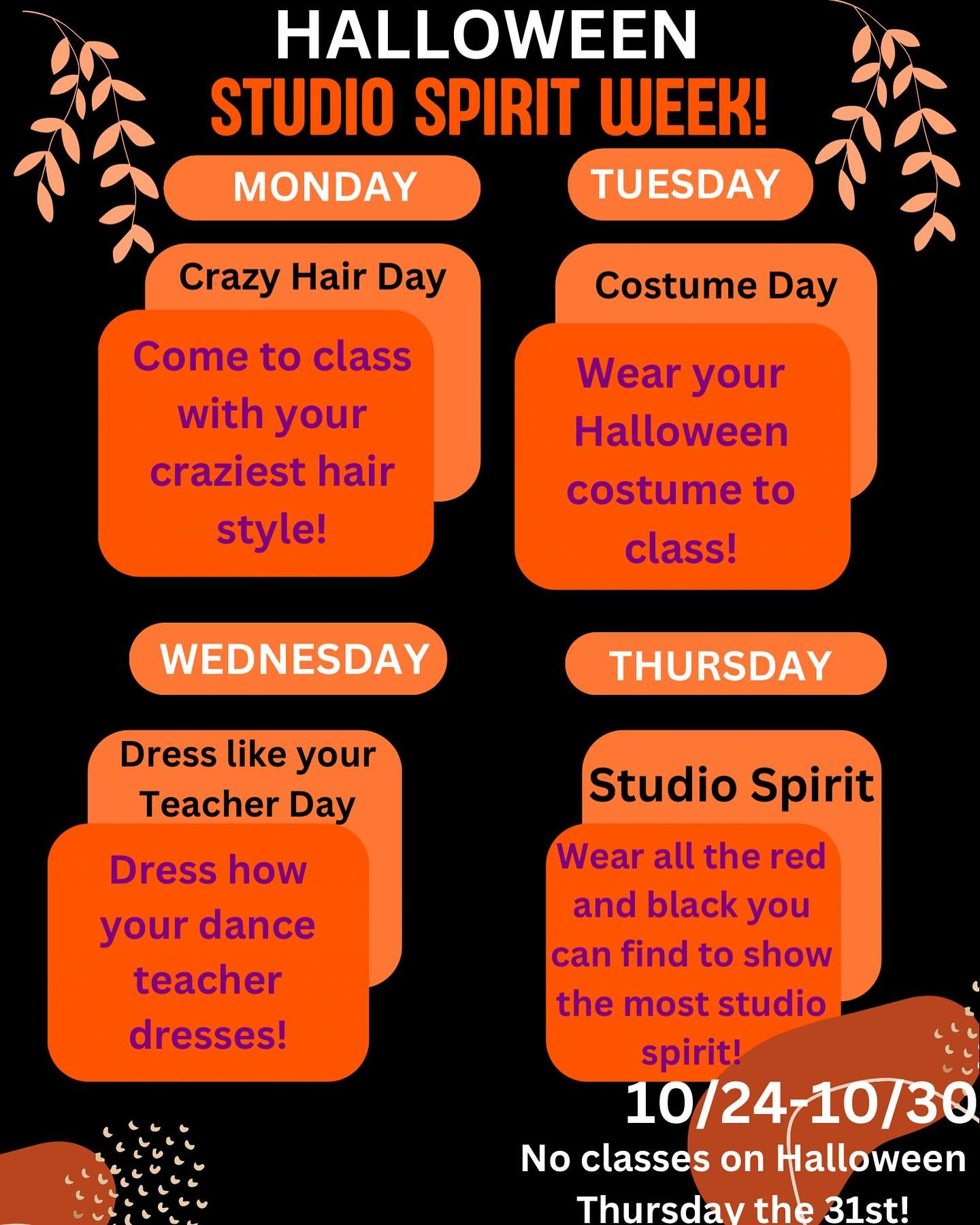 SPIRIT WEEK!! ❤️🖤
Spirit week starts on Thursday the 24th and ends on Wednesday the 30th! 
Please remember to make all spirit wear danceable!