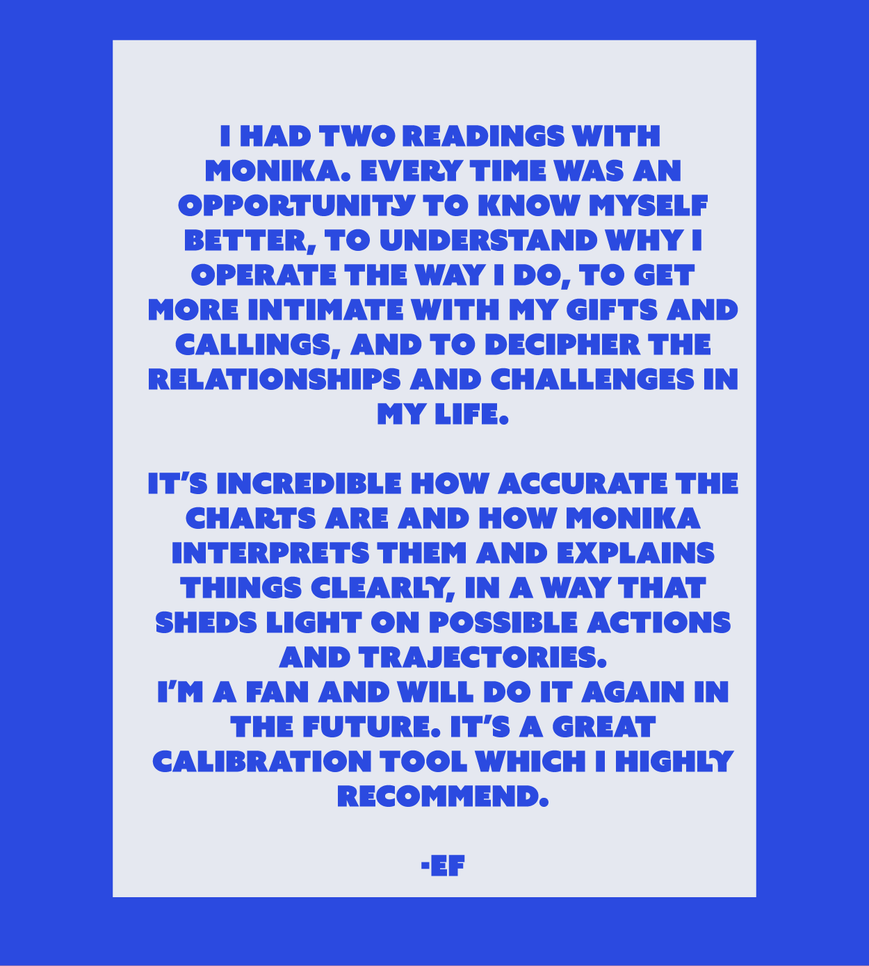 I’m a fan and will do it again in the future. It’s a great calibration tool which I highly recommend.