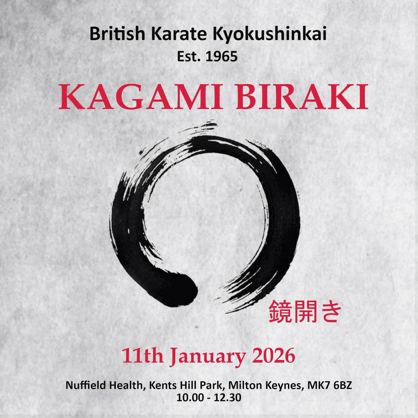 BKK Kagami Biraki and Kata squad and judges  course

Sunday 11th January 2026

Nuffield Health, Milton Keynes MK76BZ