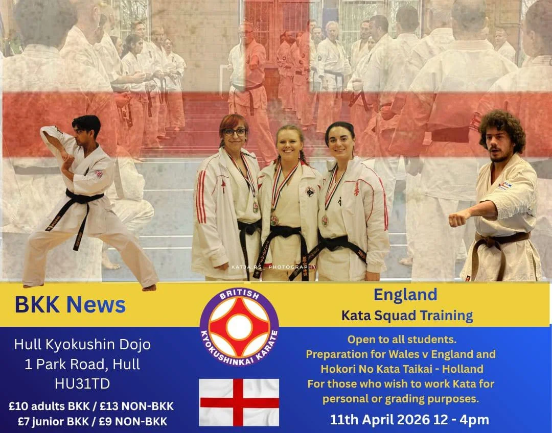 The next England Kata Squad training will be held on 11th April, 12:00-16:00, in Hull. Please see more information on the poster. 🥋

#BKK #bkkkyokushinkai #kyokushin #ifkkyokushin #strengthinunity #karate