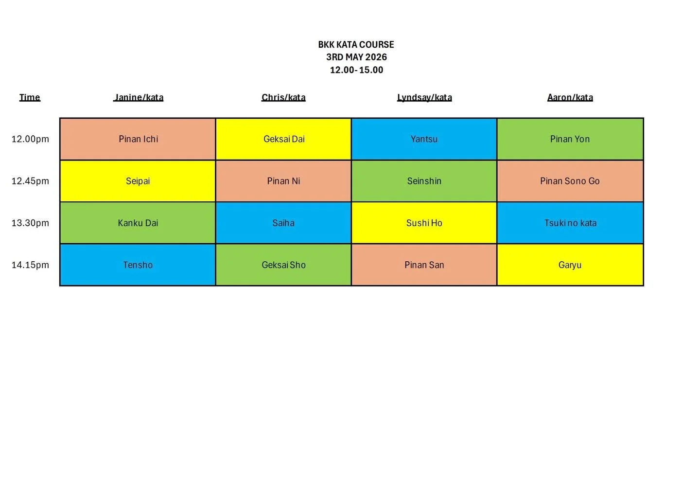 BKK Kata Course Schedule 

Have the opportunity to train a variety of different kata with Shihan Janine , Shihan Chris , Shihan Lyndsay and Senpai Aaron.

12.00 to 15.00 

3rd May 

This course is free of charge to anyone attending the Wales v Englan