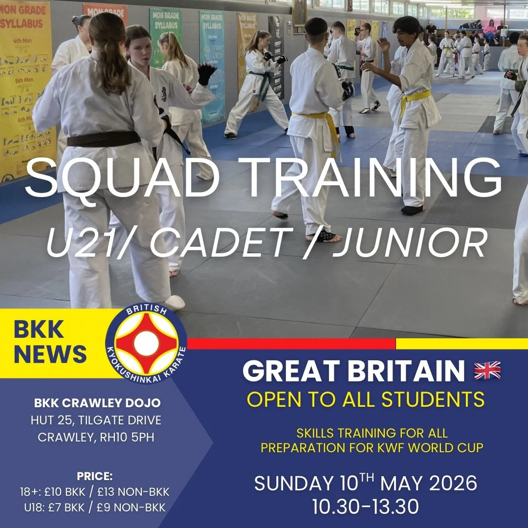 The hard work continues.

May&rsquo;s U21, Cadet and Junior Squad Training will take place at Crawley Dojo on Sunday 10th May.

Open to all students.

Preparations for KWF World Cup, KWU World Cup and beyond.

See you there. Osu!

#bkkkyokushinkai #i