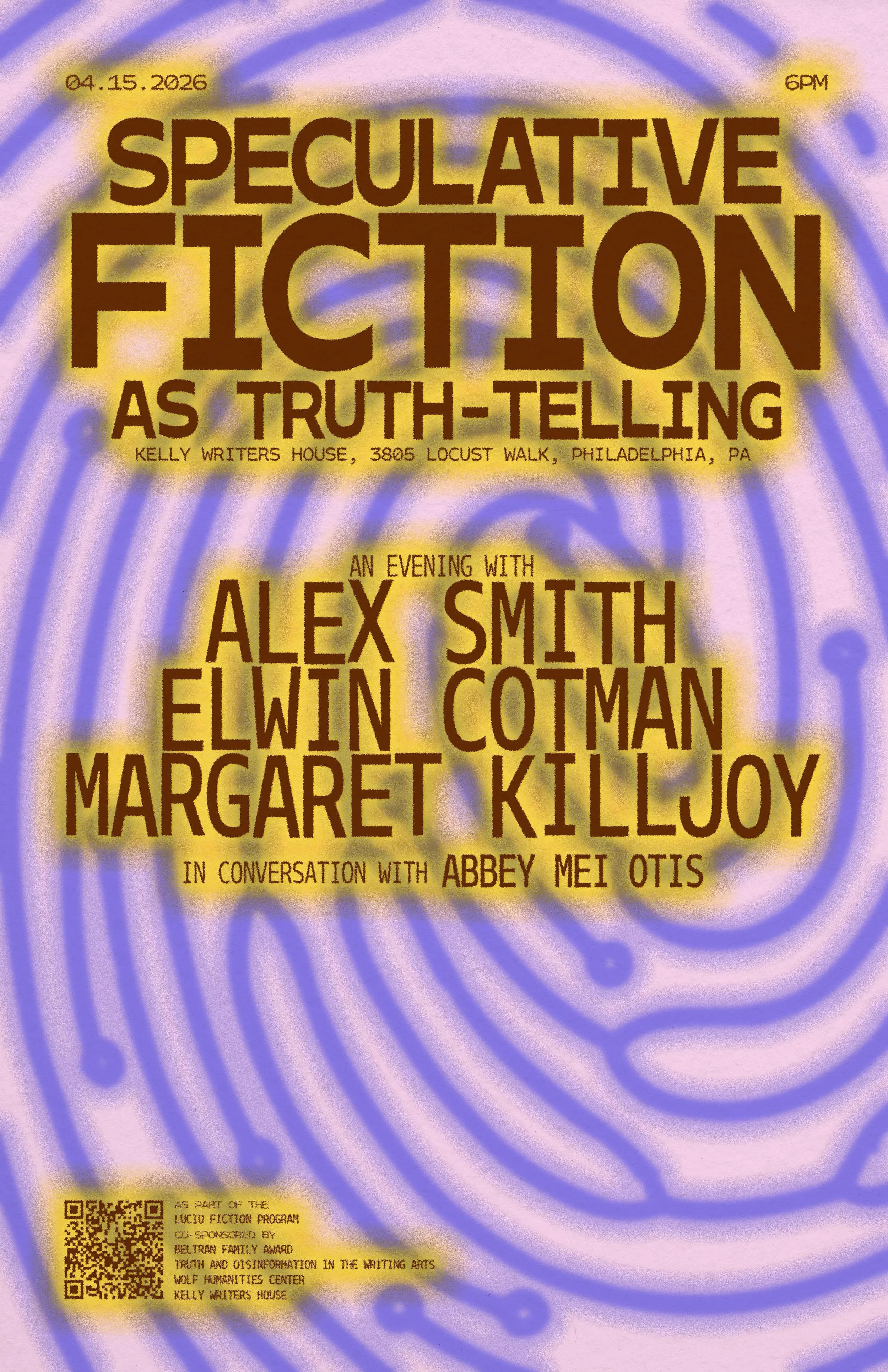 SPECULATIVE FICTION AS TRUTH-TELLING: Elwin Cotman, Alex Smith, and Margaret Killjoy in conversation with Abbey Mei Otis