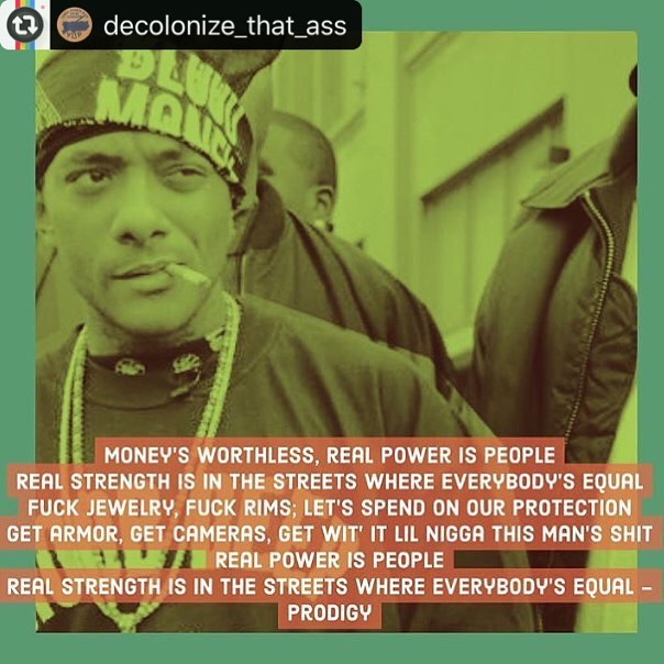 #Reposting @decolonize_that_ass #Repost @rebeldiaz (@get_repost)
・・・
Rest in Power to Prodigy. 1/2 of Mobb Deep. One of the illest MCs in #HipHop from one of the best groups. Prodigy and Havoc made some classics and when he went solo dropped some of 