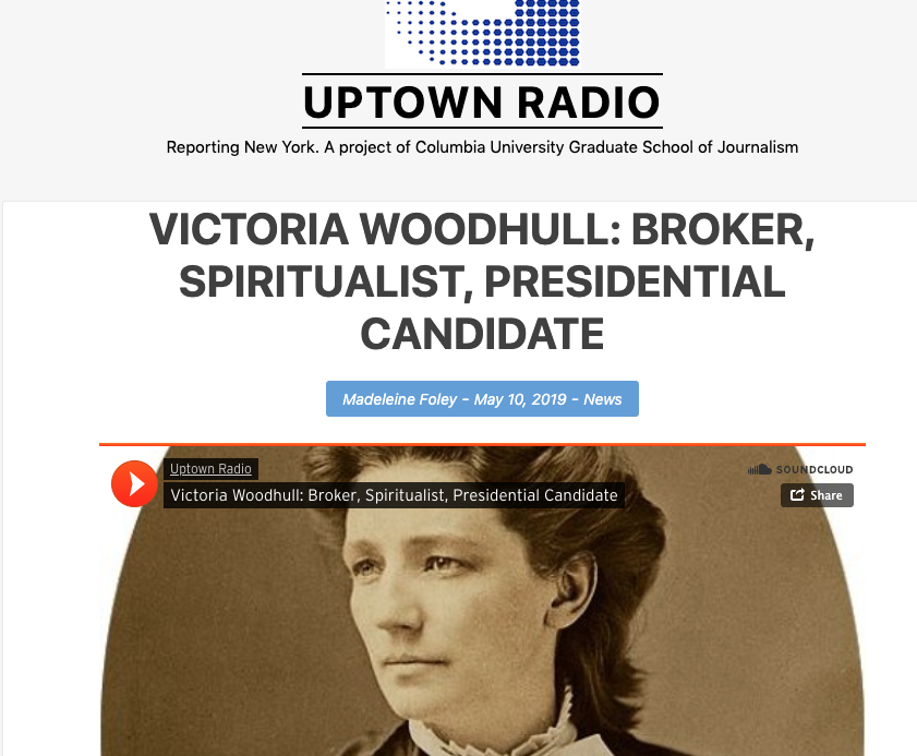 VICTORIA WOODHULL: BROKER, SPIRITUALIST, PRESIDENTIAL CANDIDATE